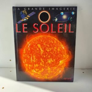 Livre Enfant – La Grande Imagerie : Le Soleil – Éditions Fleurus Documentaire